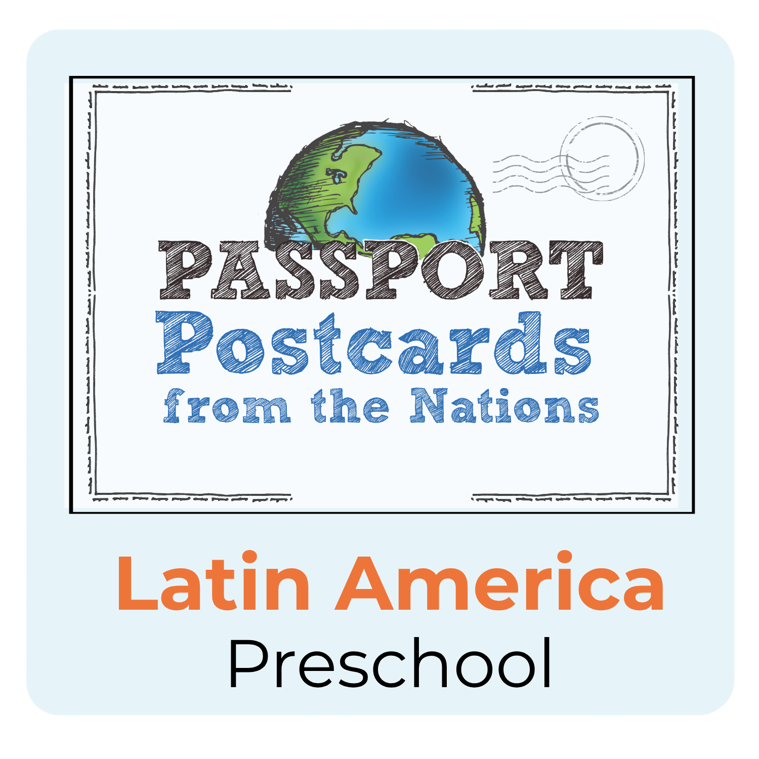 Passport Postcards for Preschool from Latin America