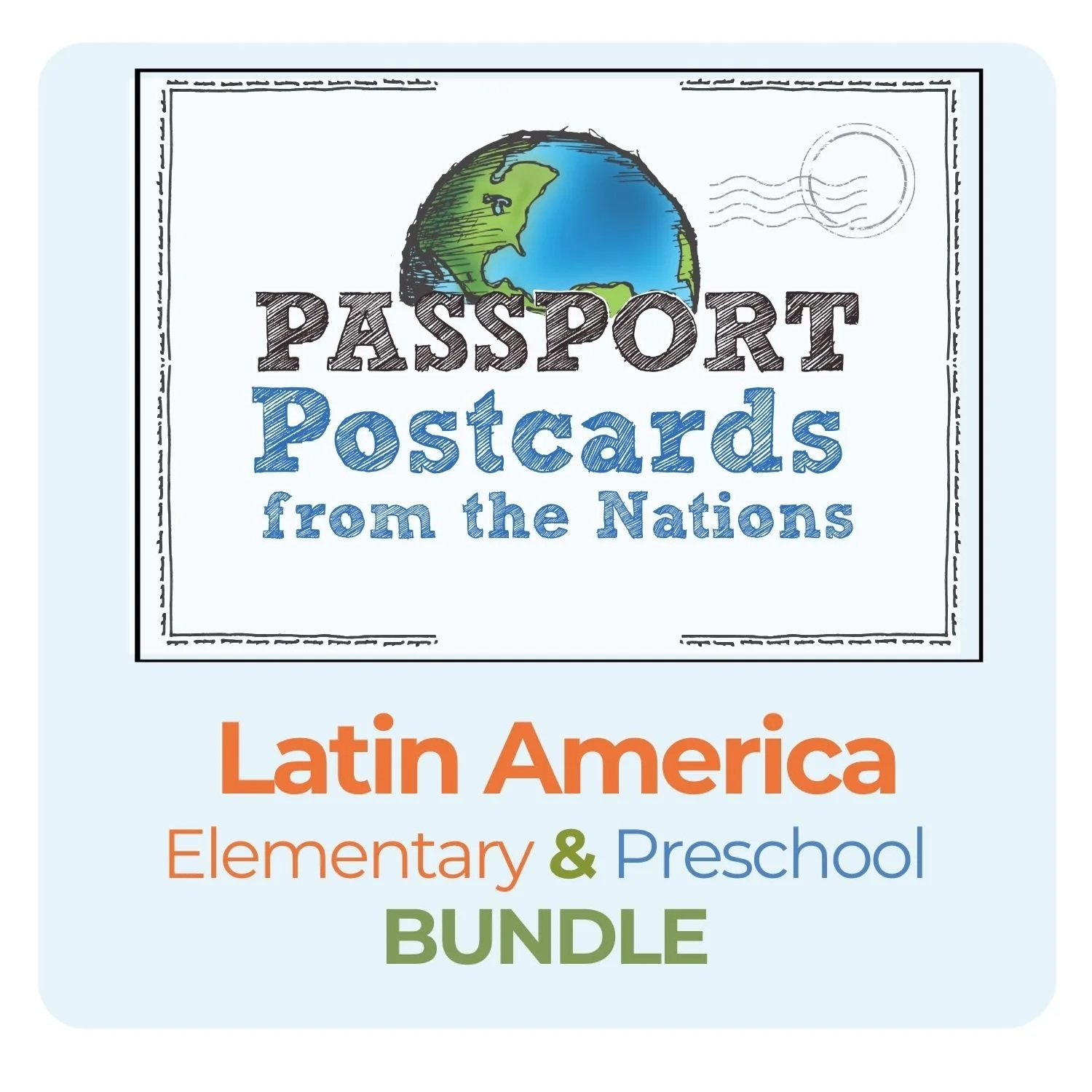 Passport Postcards from Latin America Elementary & Preschool Bundle