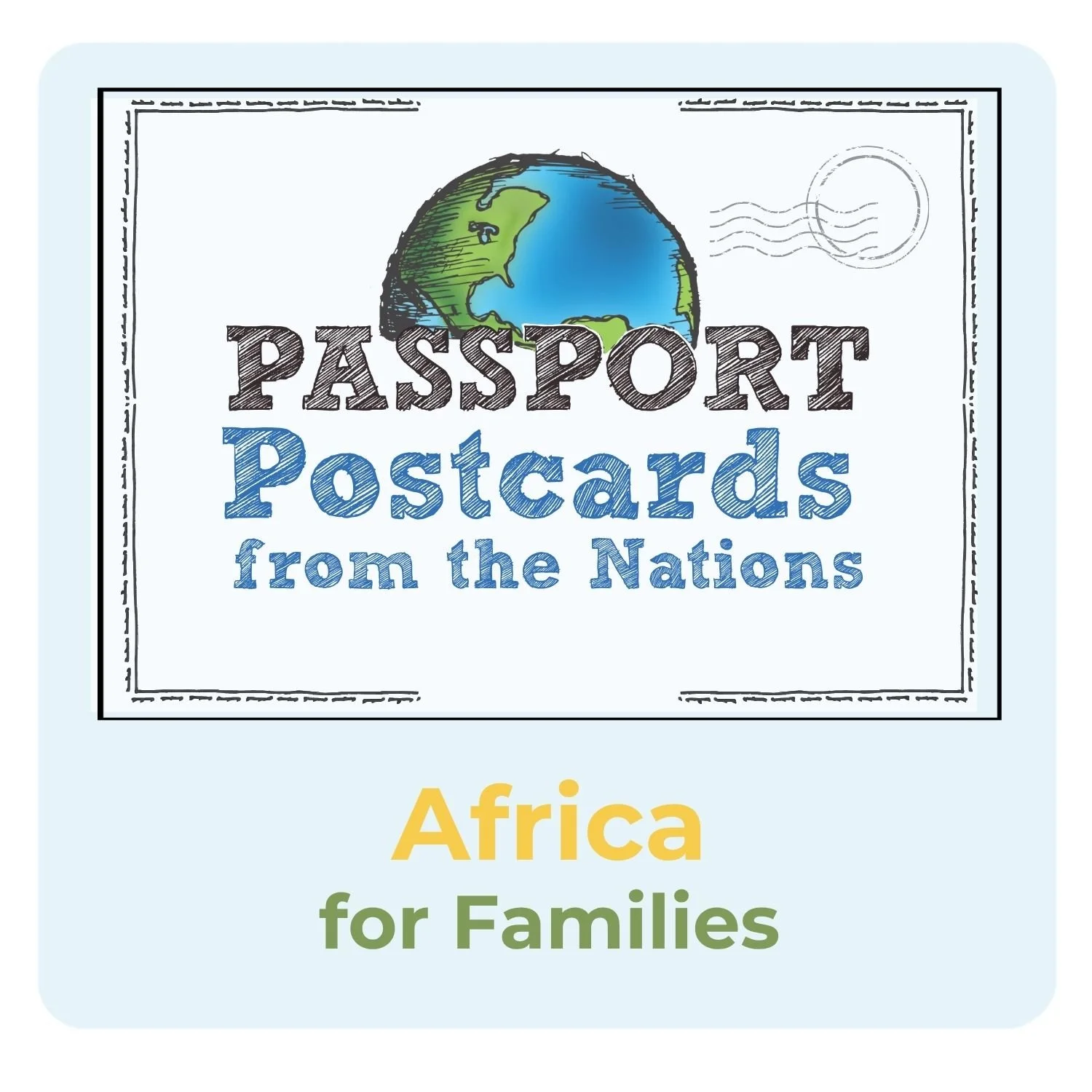 Passport Postcards from Africa for Families