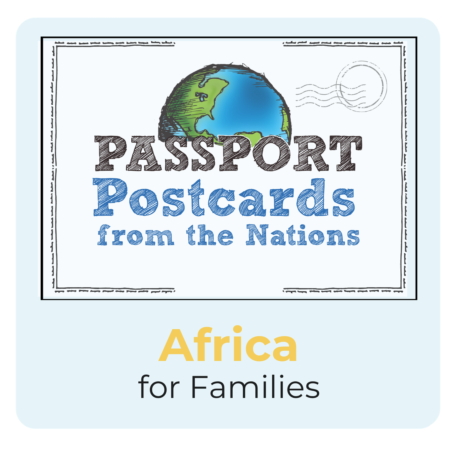 Passport Postcards from Africa for Families