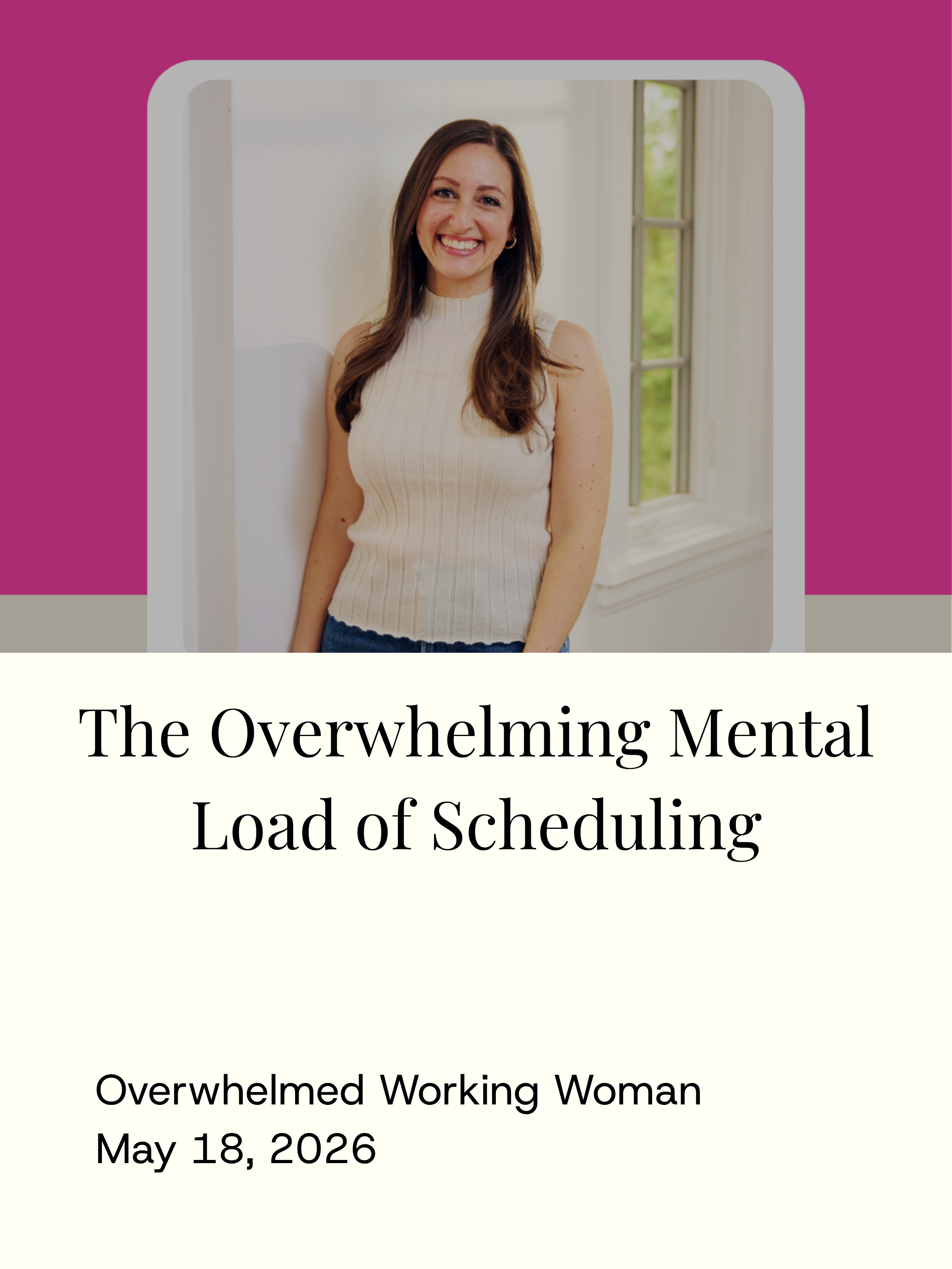 Amy Briggs, founder of Aviva, featured guest on Overwhelmed Working Woman podcast discussing "The Overwhelming Mental Load of Scheduling"