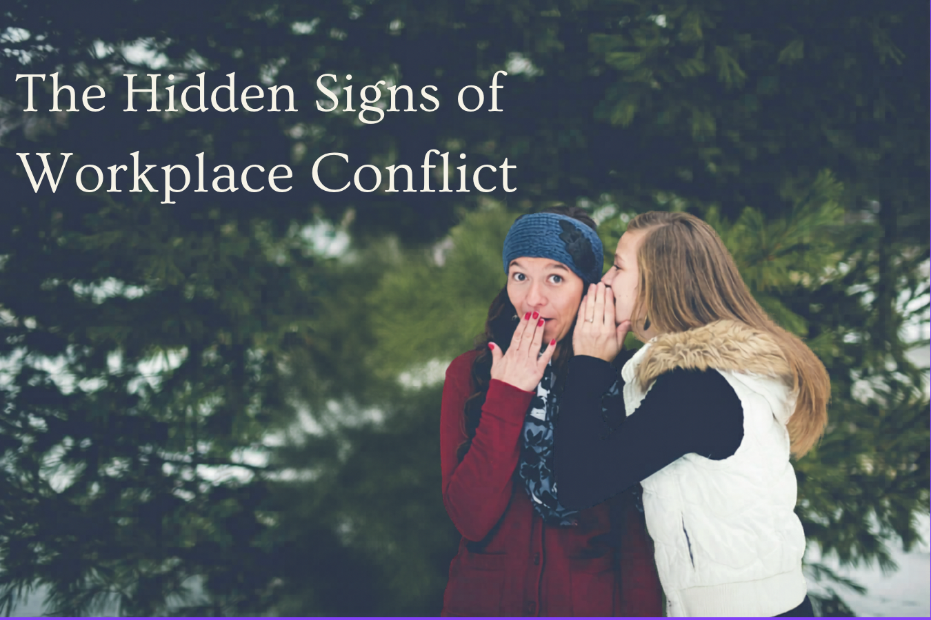 The Hidden Signs Workplace Conflict Is Brewing And How Mediation Can Help