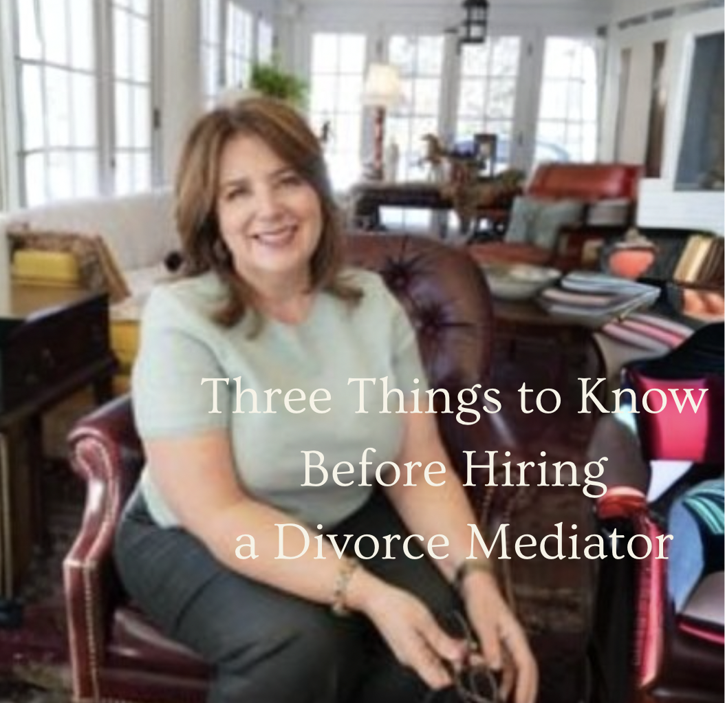 Three Things to Know Before Hiring a Divorce Mediator