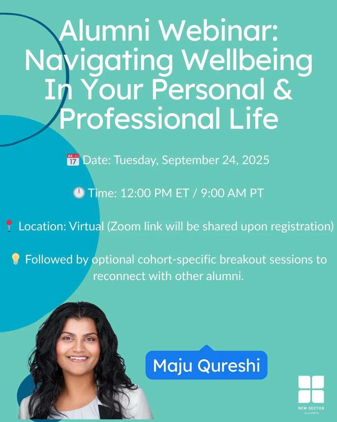 Join us for the Alumni Webinar: Navigating Wellbeing in Your Personal &amp; Professional Life with Maju Qureshi, alum of the 2023&ndash;2024 National Leadership Longevity Fellowship. 🌿  We&rsquo;ll revisit the PERMA framework and explore simple, pra