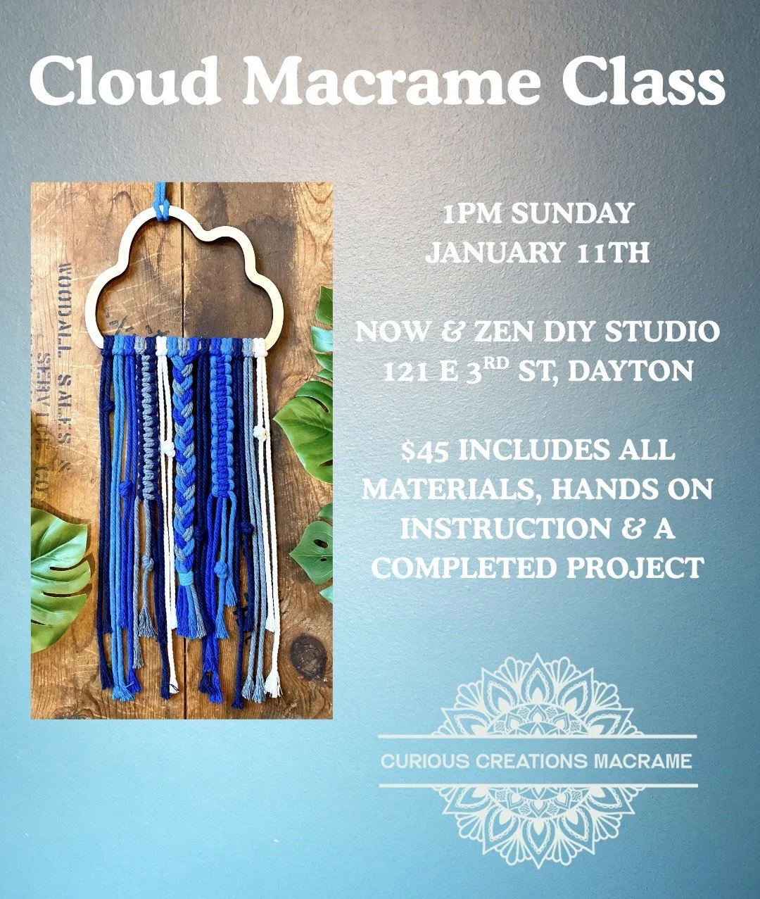 Cloud macrame class