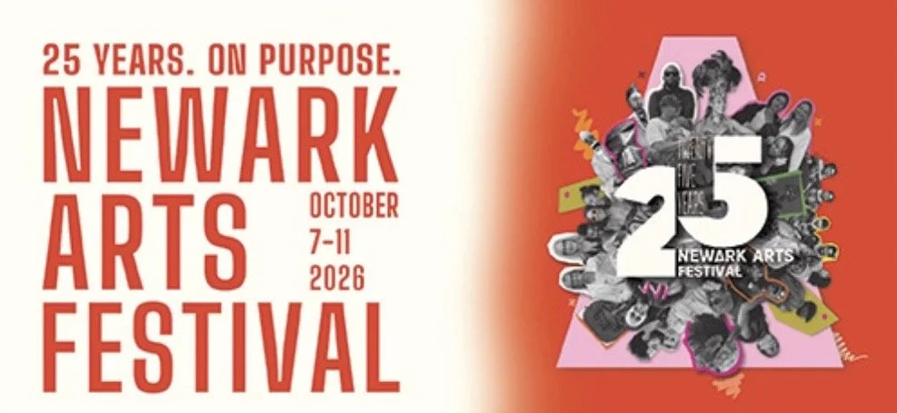 Poster for the 25th Newark Arts Festival, October 7–11, 2026, with the slogan “25 Years. On Purpose.”