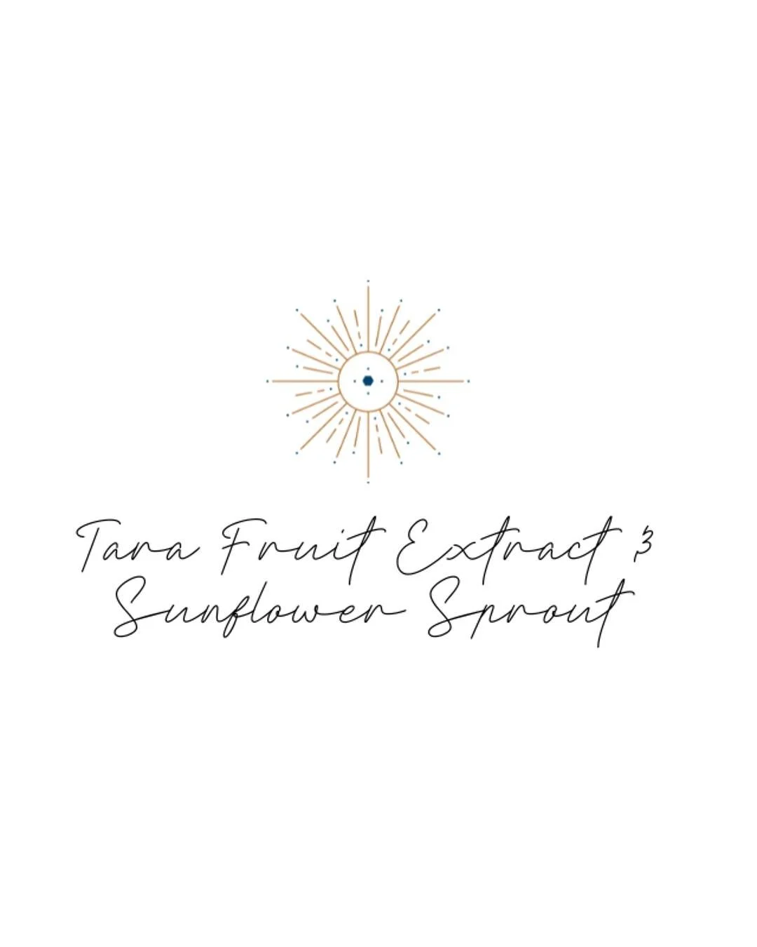 Tara Fruit Extract &amp; Sunflower Sprout - Potent plant extracts with highly efficient antioxidant capabilities to neutralize free radicals and protect skin from oxidative stress, along with preventing the synthesis of collagen degrading enzymes.
.
