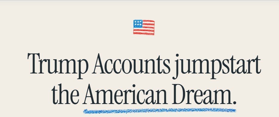 The New Trump Investment Account: What Parents and Grandparents Need to Know
