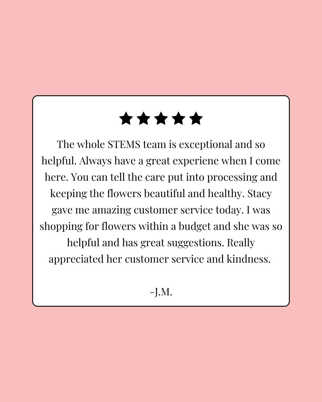 A special shoutout to Stacy for going above and beyond to help one of our customers! 🤍💐

We're incredibly lucky to have such a caring and knowledgeable team, and we're so grateful when customers take the time to share their experiences.

#STEMSBySt
