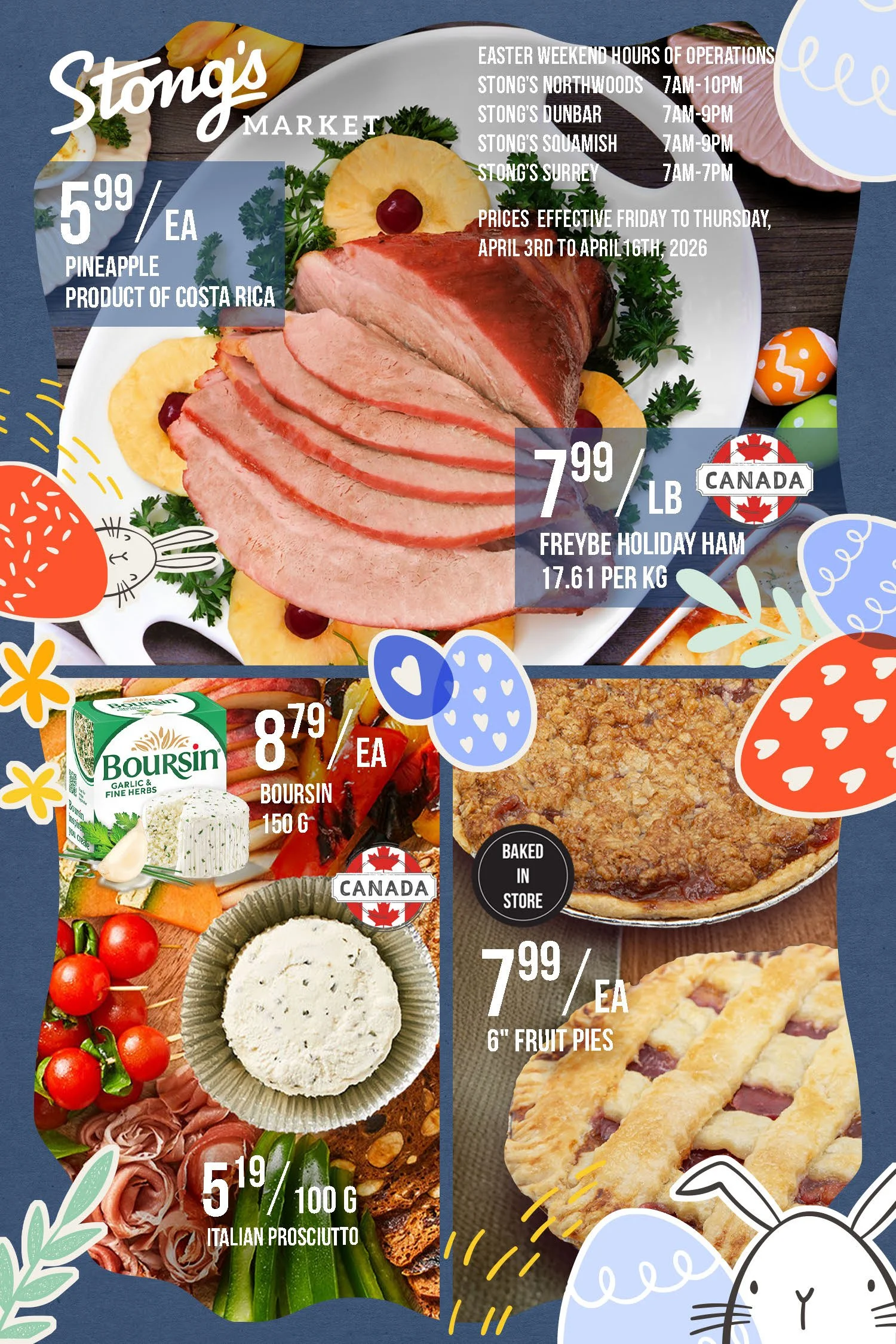 Magazine‑style spread of Stong’s Market’s April e‑newsletter, showcasing featured deals, fresh local favourites, spring‑themed products, and easy Easter celebration ideas.