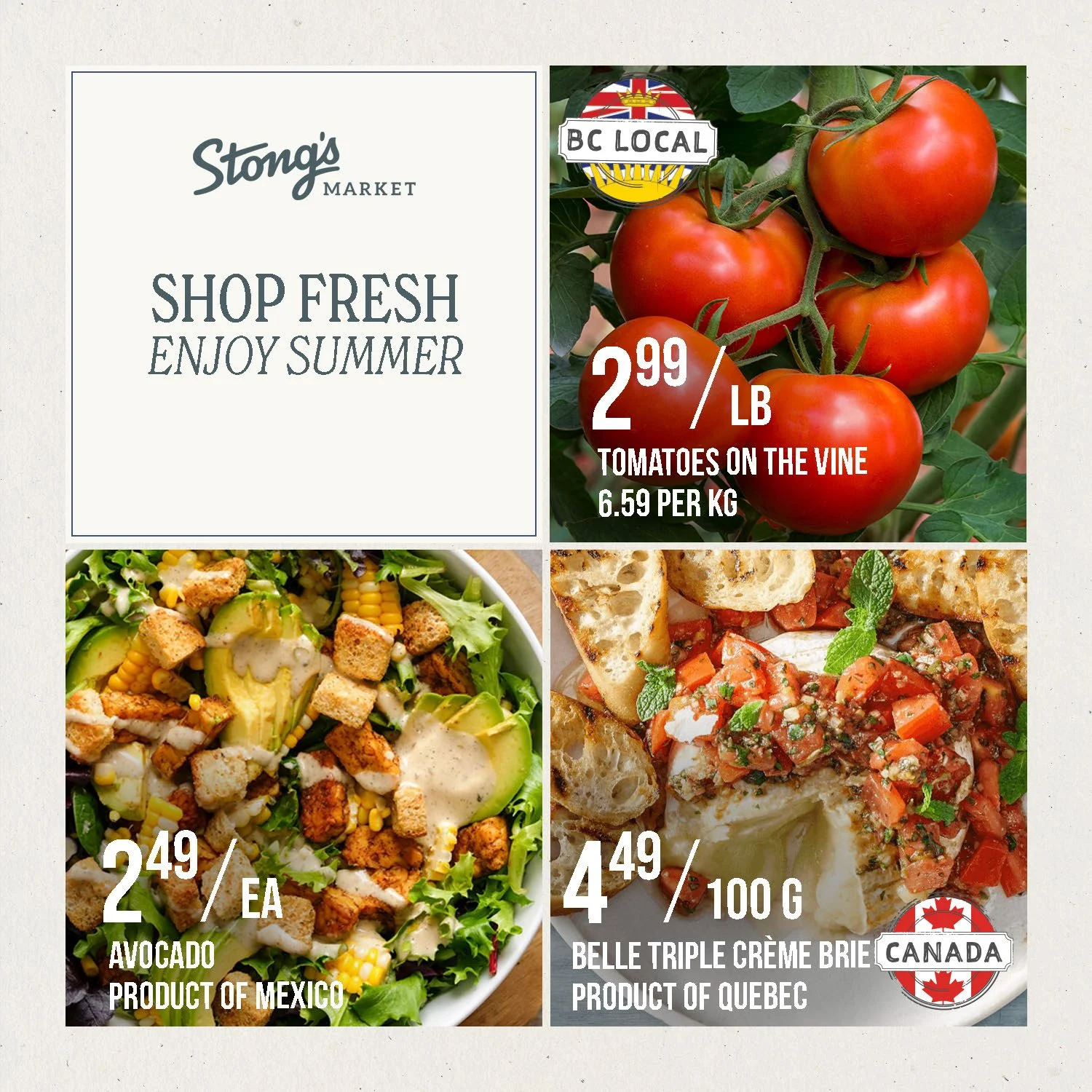 A newsletter spread for Stong's Market featuring what's local and in season this August, including tomatoes on the vine, avocado and brie cheese from Quebec