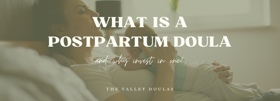 What is a Postpartum Doula?
