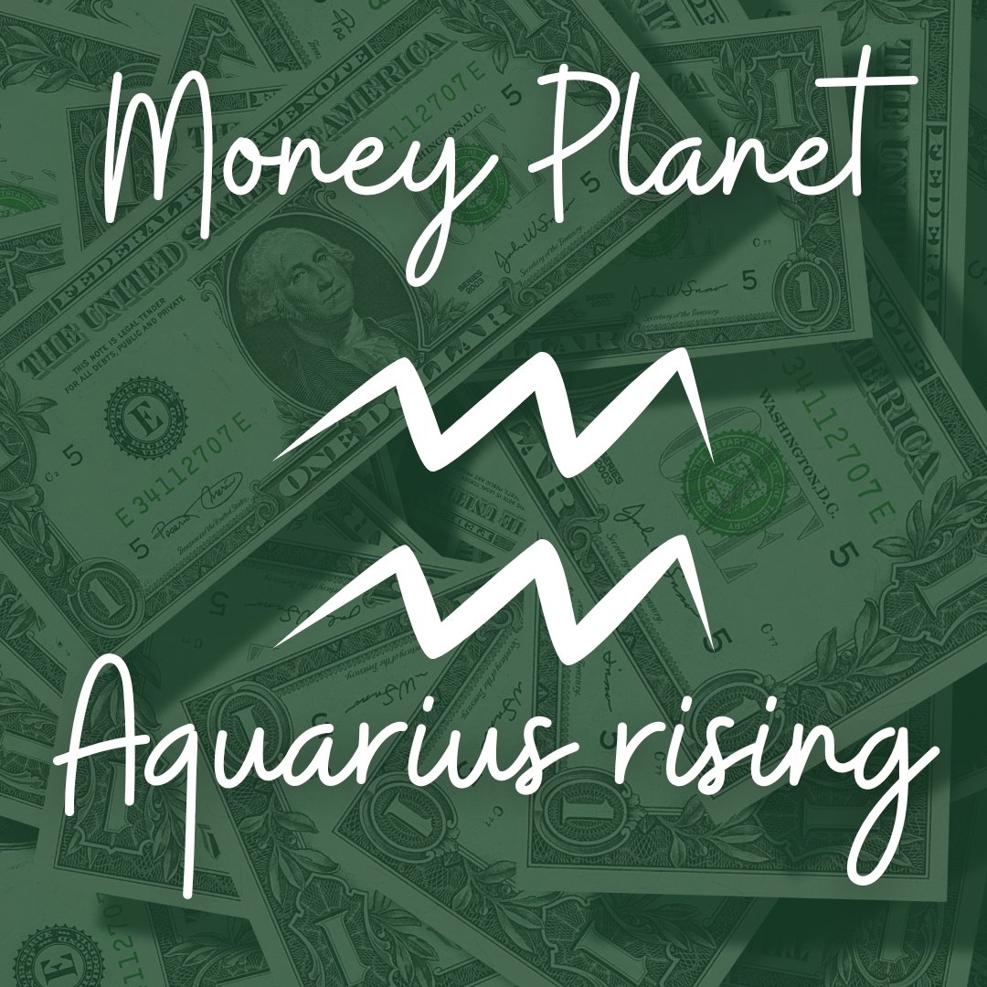 Aquarius Rising - Money Planet Reading