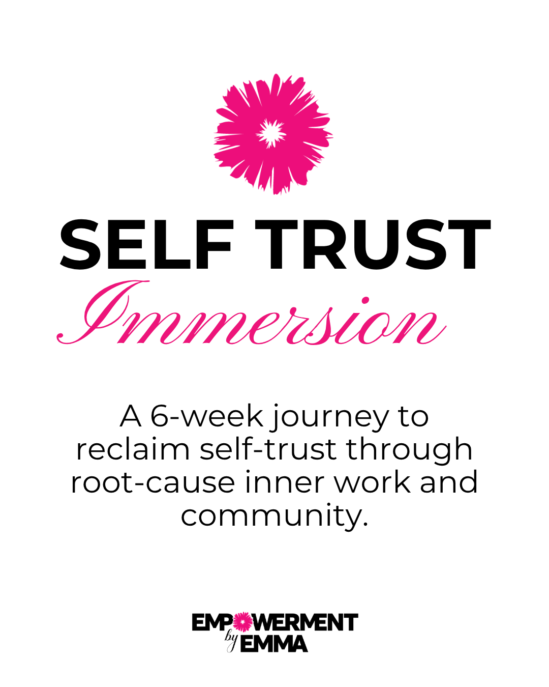 Self-Trust Immersion_Primary IG graphic .png