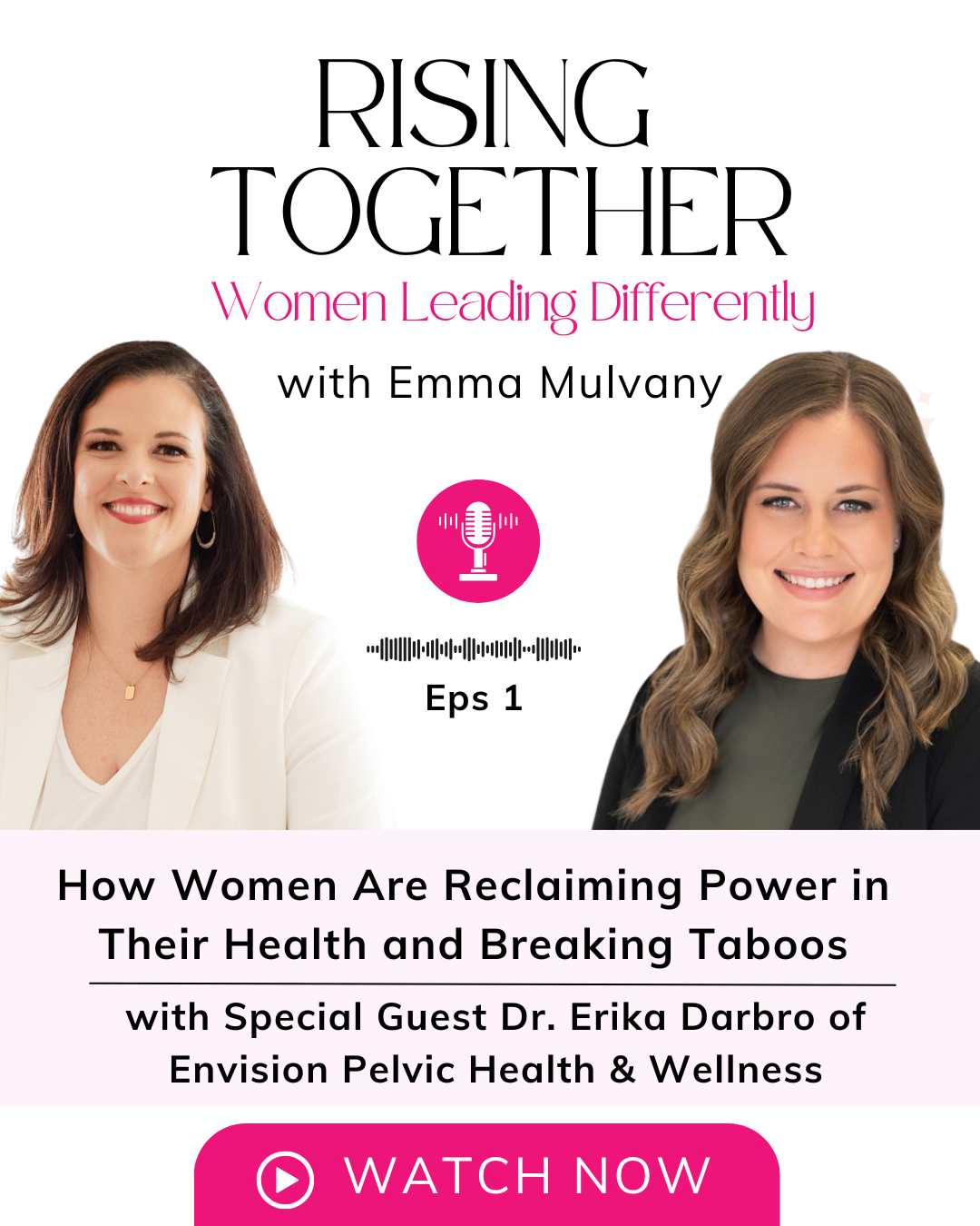 rising together podcast guest and host graphic