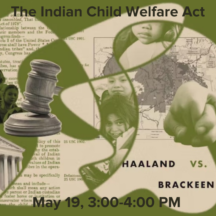 Indian Child Welfare Act (ICWA)