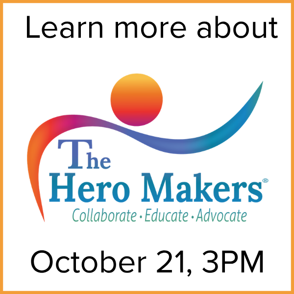 The Hero Makers