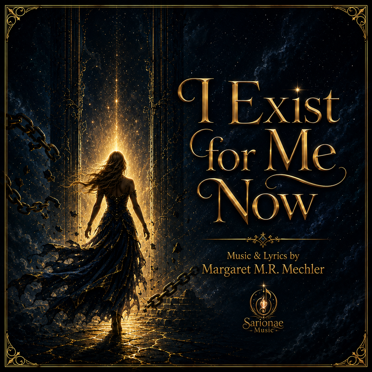 I Exist for Me Now | Empowerment Anthem | Digital Single | Sarionae Music™