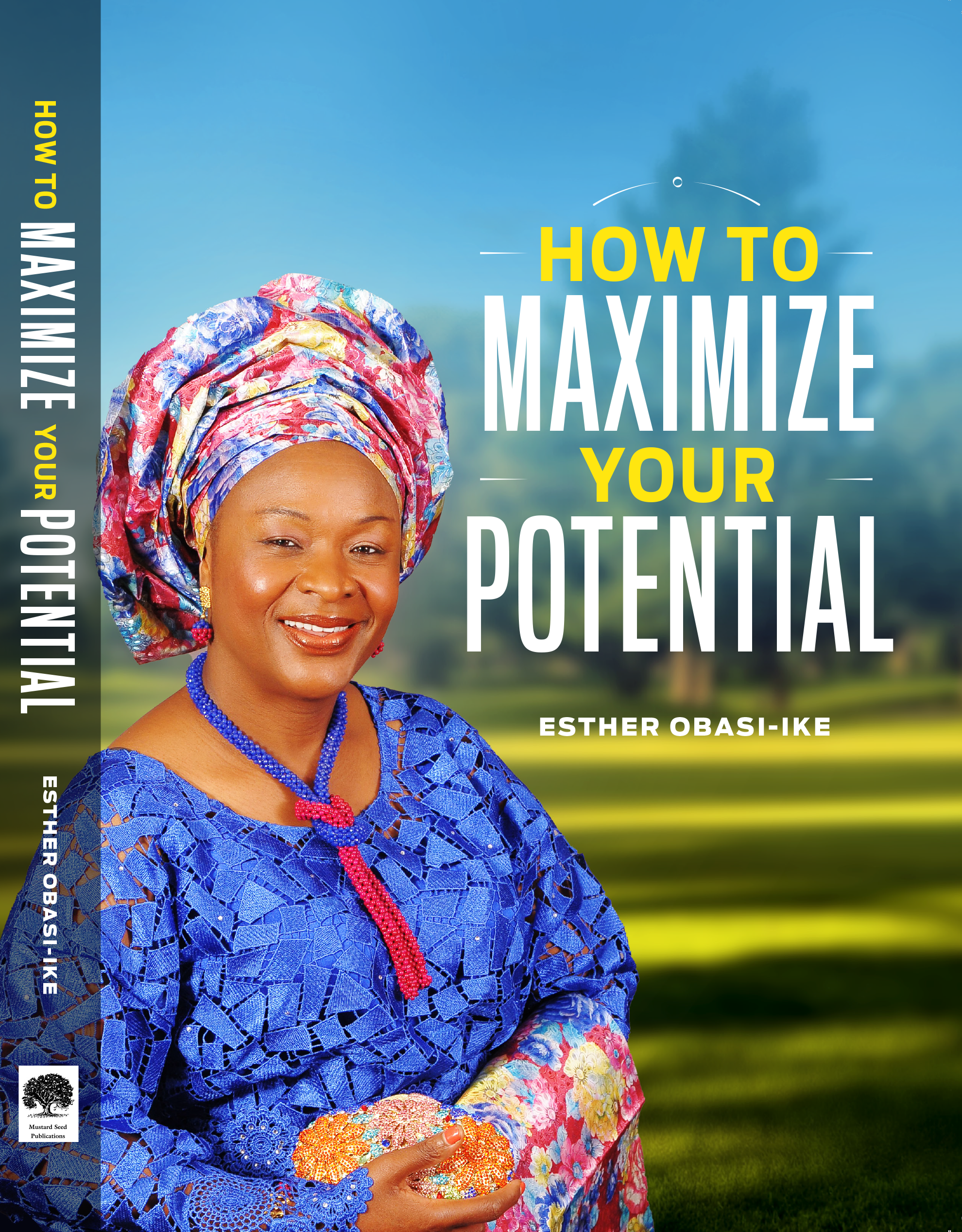 How to Maximize Your Potential