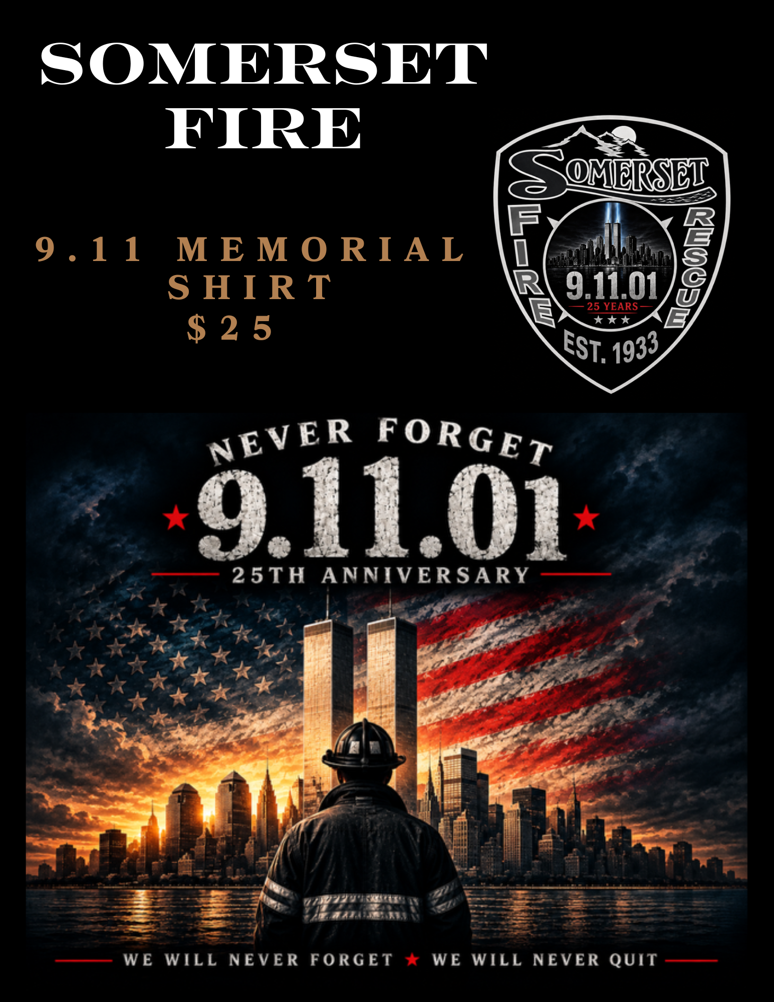 Somerset Fire 9.11 Memorial Shirt