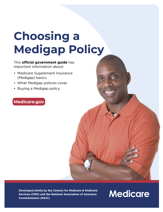 A cover page for a government guide titled 'Choosing a Medigap Policy' featuring a smiling African American man in an orange polo shirt looking at the camera, with text about Medicare supplement insurance and policies, and a red 'Medicare.gov' logo.