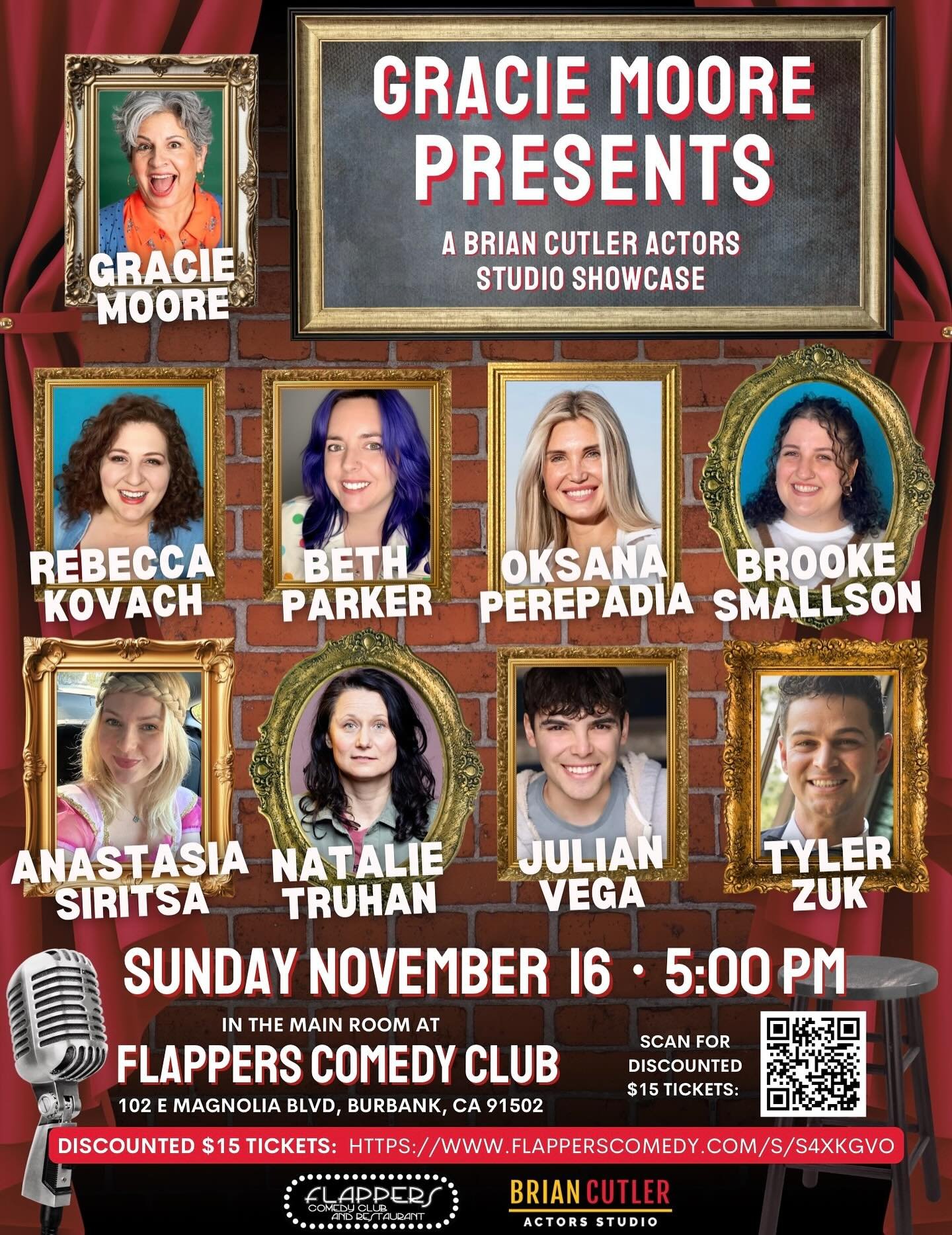 Gracie Moore Presents: A Brian Cutler Actor&rsquo;s Studio Showcase 🎙️🎭 

Join us at @flapperscomedy in Burbank 11/16 @ 5PM for an evening of stand up comedy you won&rsquo;t want to miss! Support our BCAS students and their coach, the hilarious @th