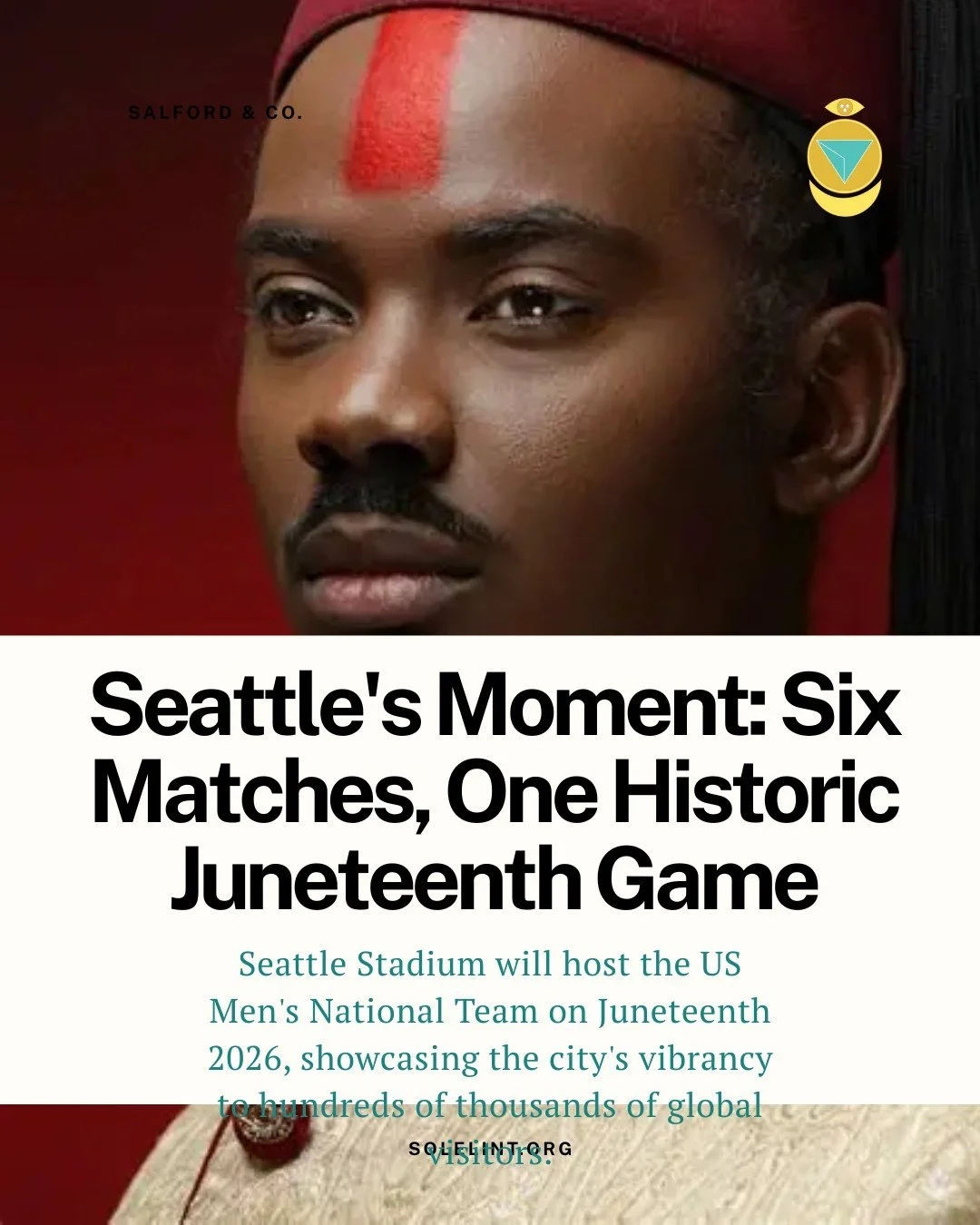 Seattle Stadium will host the US Men's National Team on Juneteenth 2026, showcasing the city's vibrancy to hundreds of thousands of global visitors.
👉 https://solelint.org