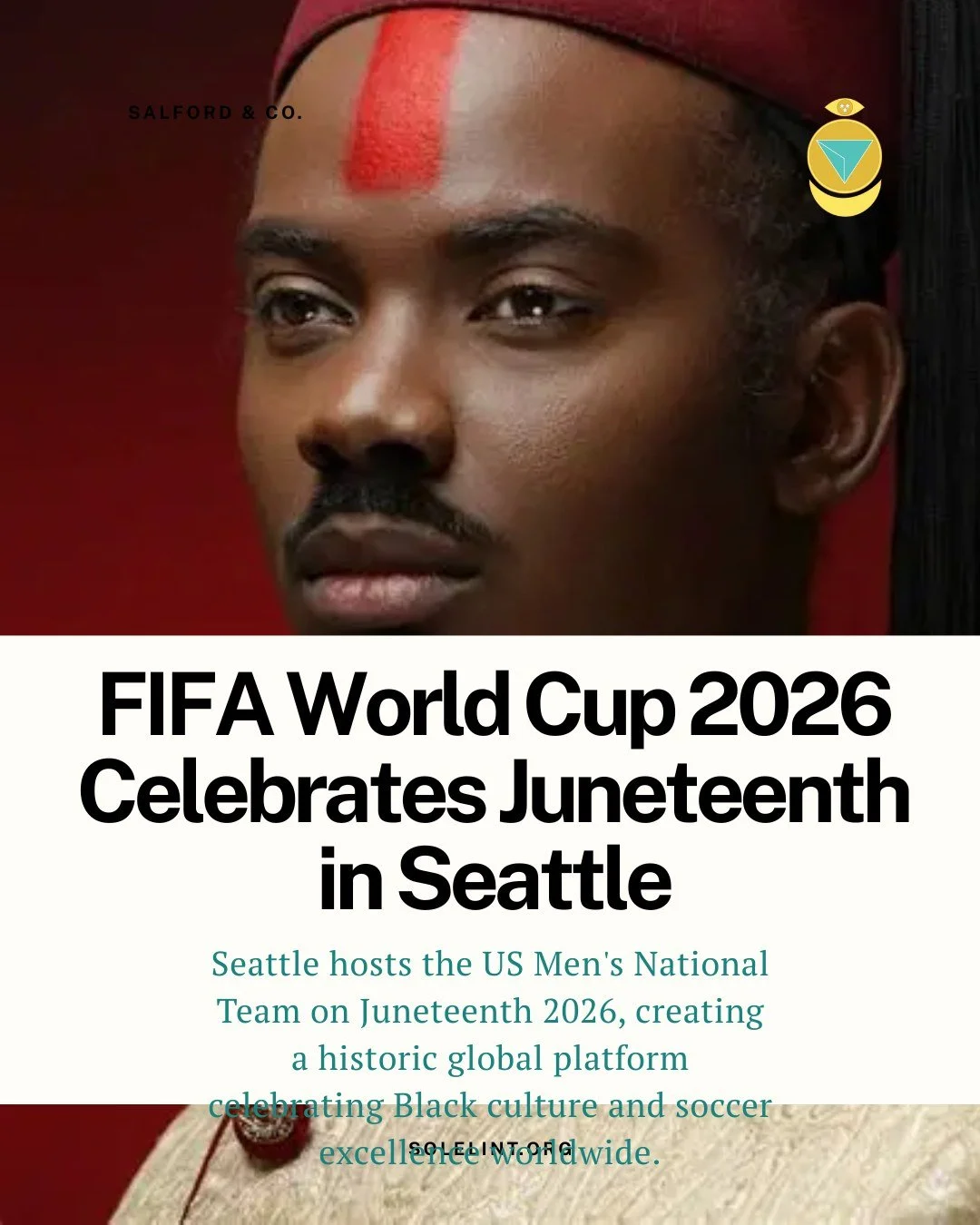 Seattle hosts the US Men's National Team on Juneteenth 2026, creating a historic global platform celebrating Black culture and soccer excellence worldwide.
👉 https://solelint.org
