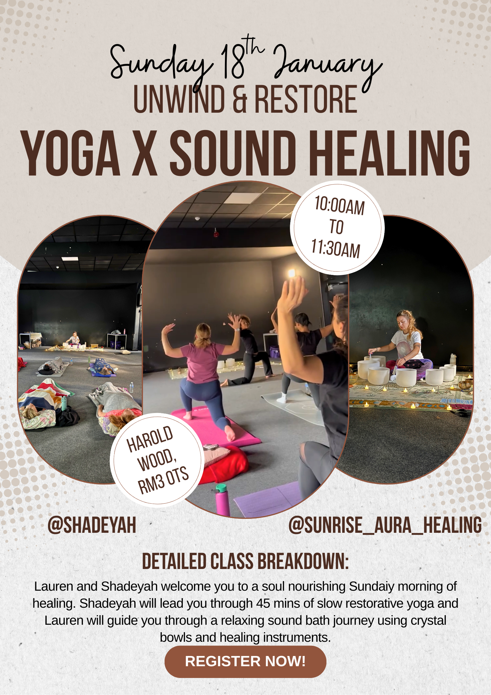 Flyer for a yoga and sound healing event on Sunday, January 18th from 10:00 AM to 11:30 AM, featuring restorative yoga led by Lauren and sound bath with crystal bowls led by Shadeyah. The flyer includes images of participants practicing yoga, relaxing with sound bowls, and partaking in a sound bath, along with registration information.