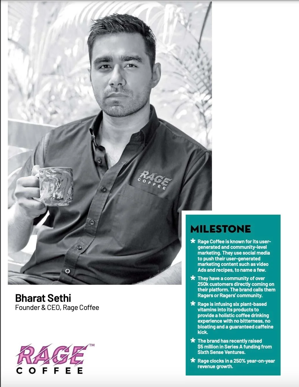 Black and white photograph of Bharat Sethi, founder and CEO of Rage Coffee, holding a mug. He is wearing a Rage Coffee branded shirt and standing in front of a leafy background. There is a teal block with text about Rage Coffee's milestones, includin