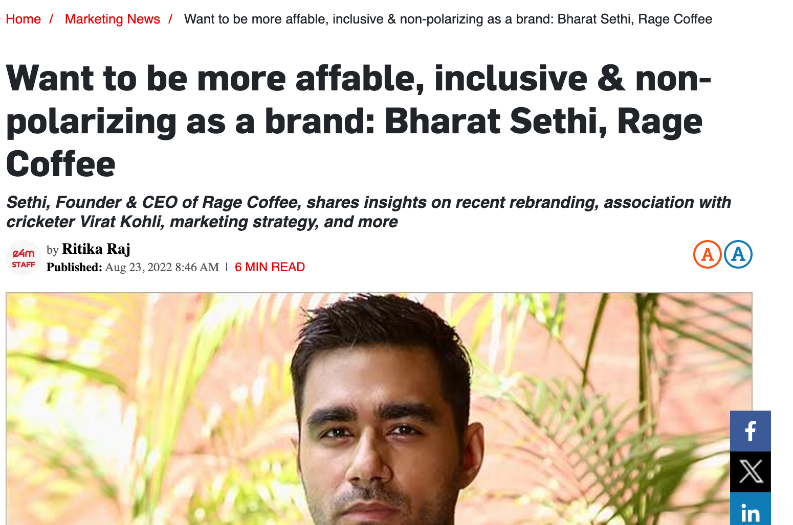 Screenshot of a news article headline about Bharat Sethi, CEO of Rage Coffee, sharing insights on rebranding and marketing strategy, with a photo of Bharat Sethi.