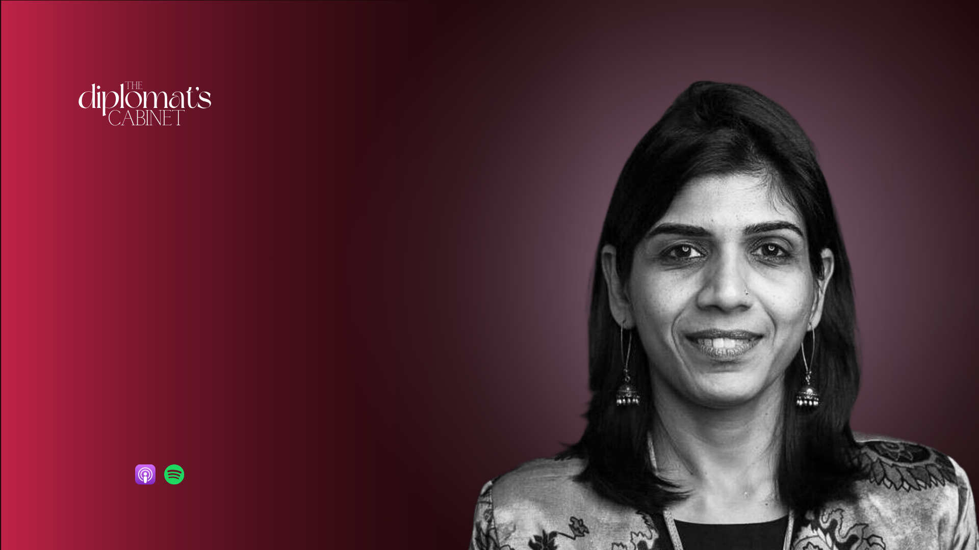 Promotion for episode 10 of Diplomats' Cabinet podcast featuring Ambika Vishwanath, questioning who gets to redefine a more inclusive foreign policy, with a photo of Ambika Vishwanath and logos for Apple Podcasts and Spotify.