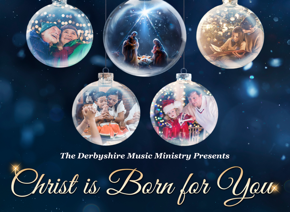 A Derbyshire Christmas:  Christ Is Born for You