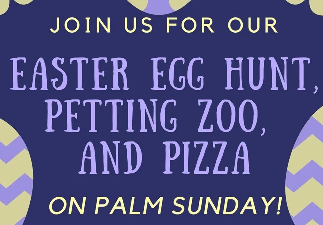 Easter Egg Hunt, Petting Zoo, and Pizza!