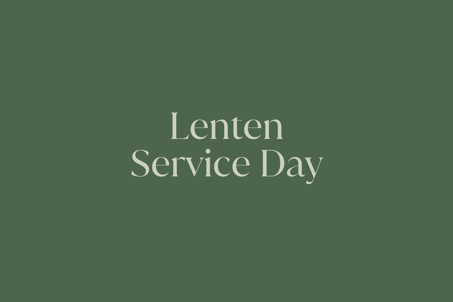 Lenten Service Day