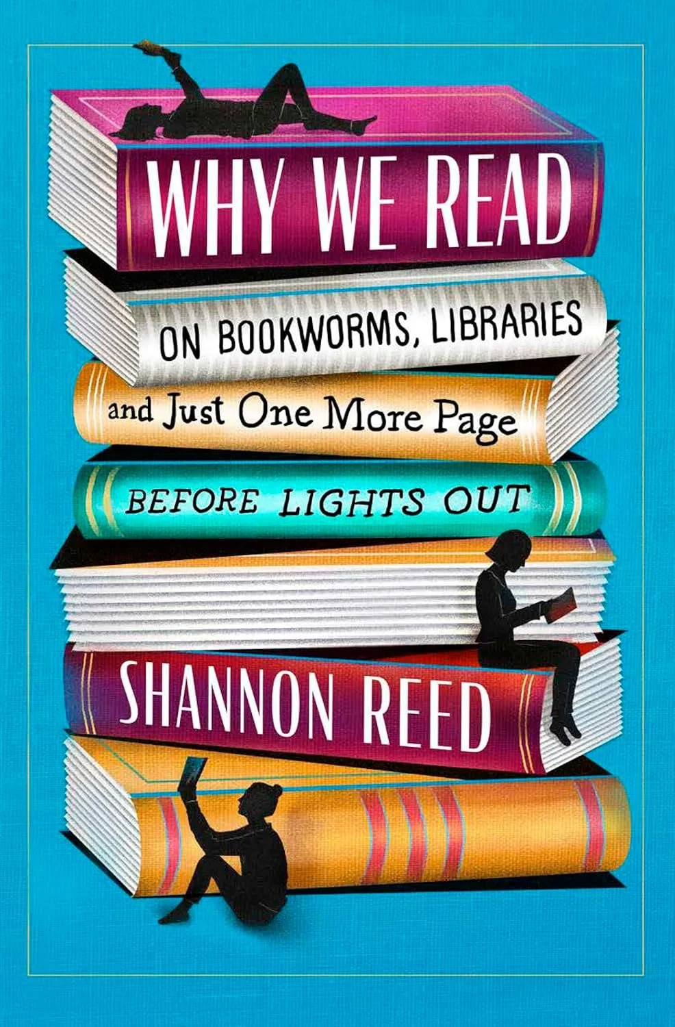 Book Review: Why We Read