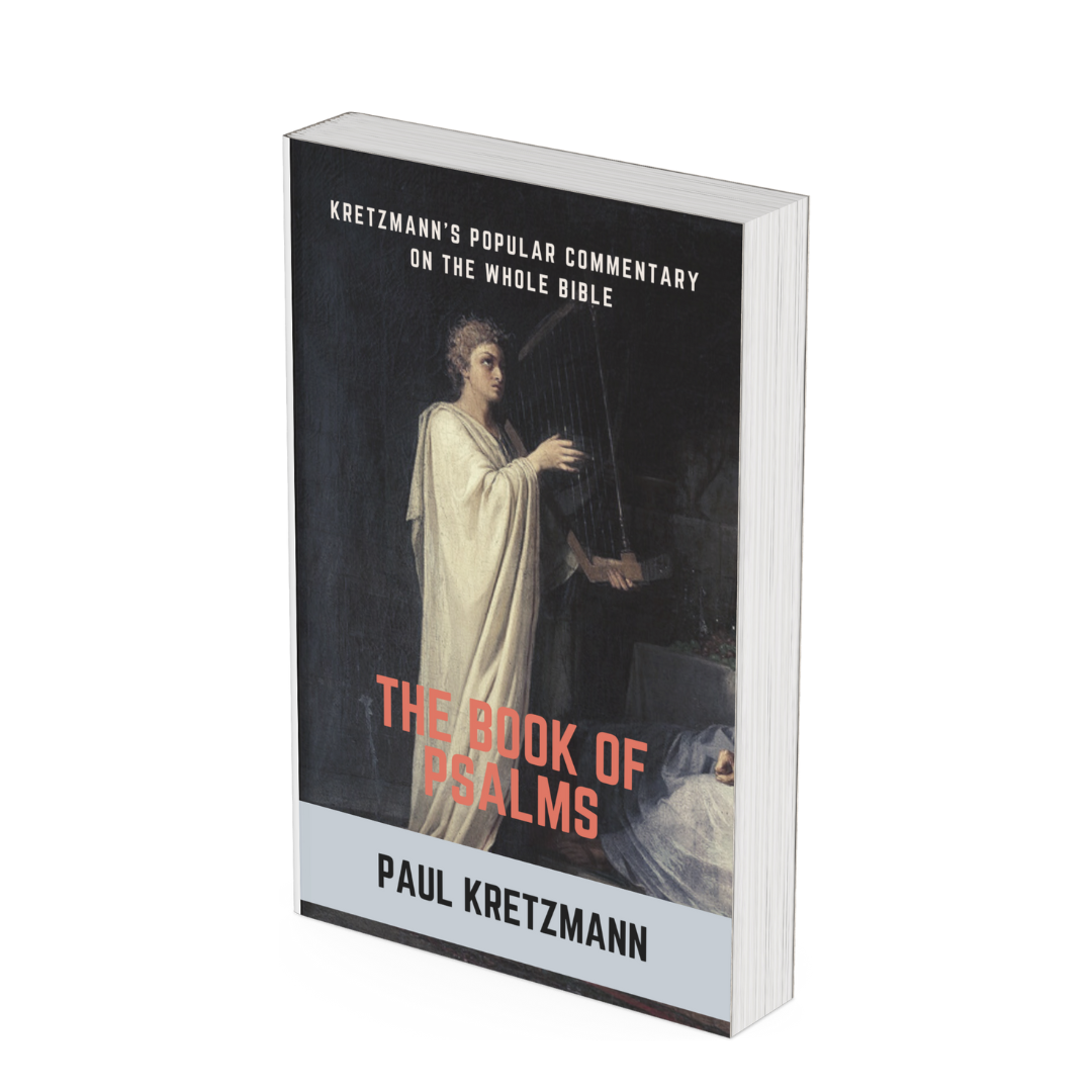 A book titled "The Book of Psalms" by Paul Kretzmann featuring a painting of a woman dressed in white, standing and holding her hands as if singing or speaking, with a dark background.