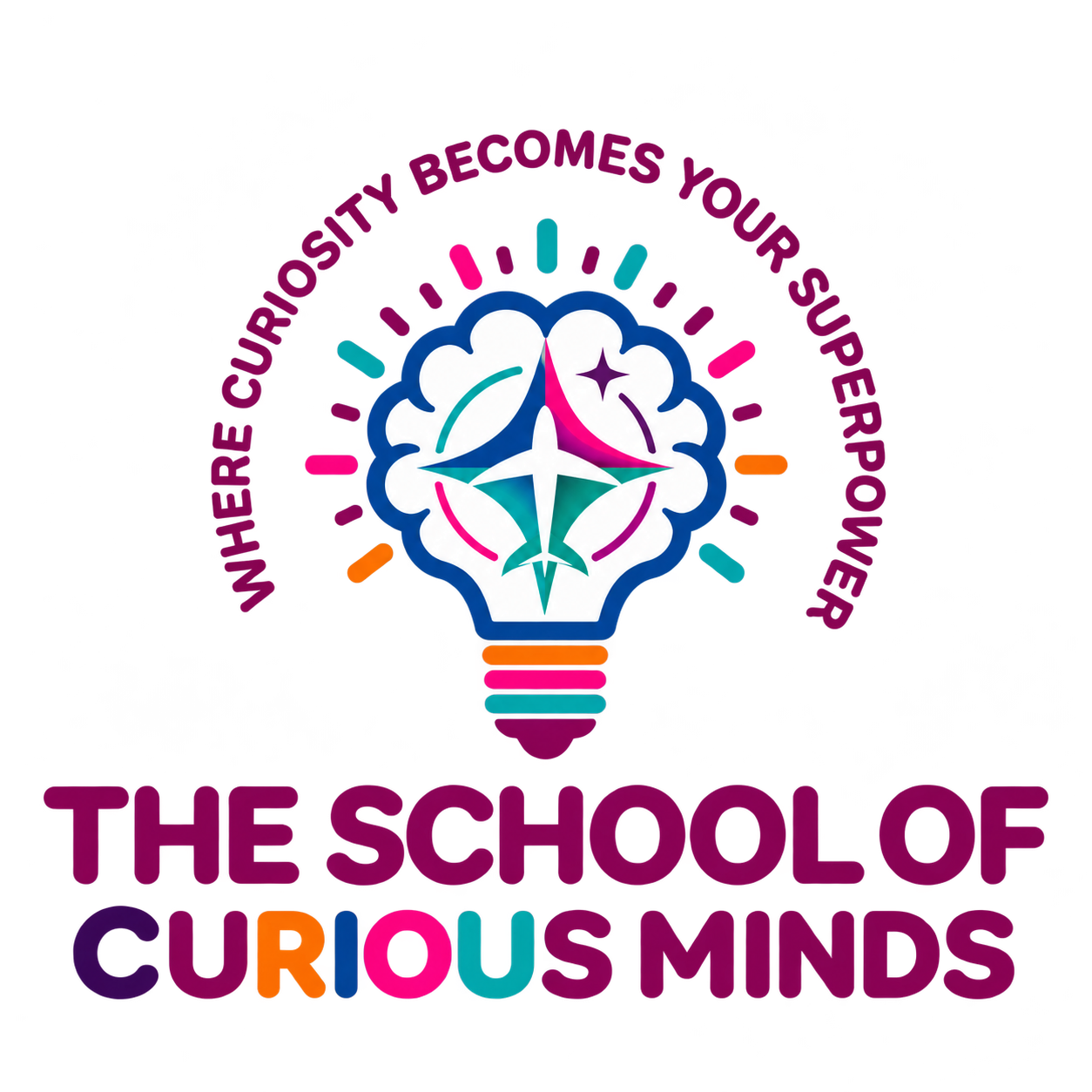 Logo of The School of Curious Minds featuring a lightbulb with a brain inside, decorated with colorful elements, and the text 'Where curiosity becomes your superpower' curved around the top and 'The School of Curious Minds' at the bottom.