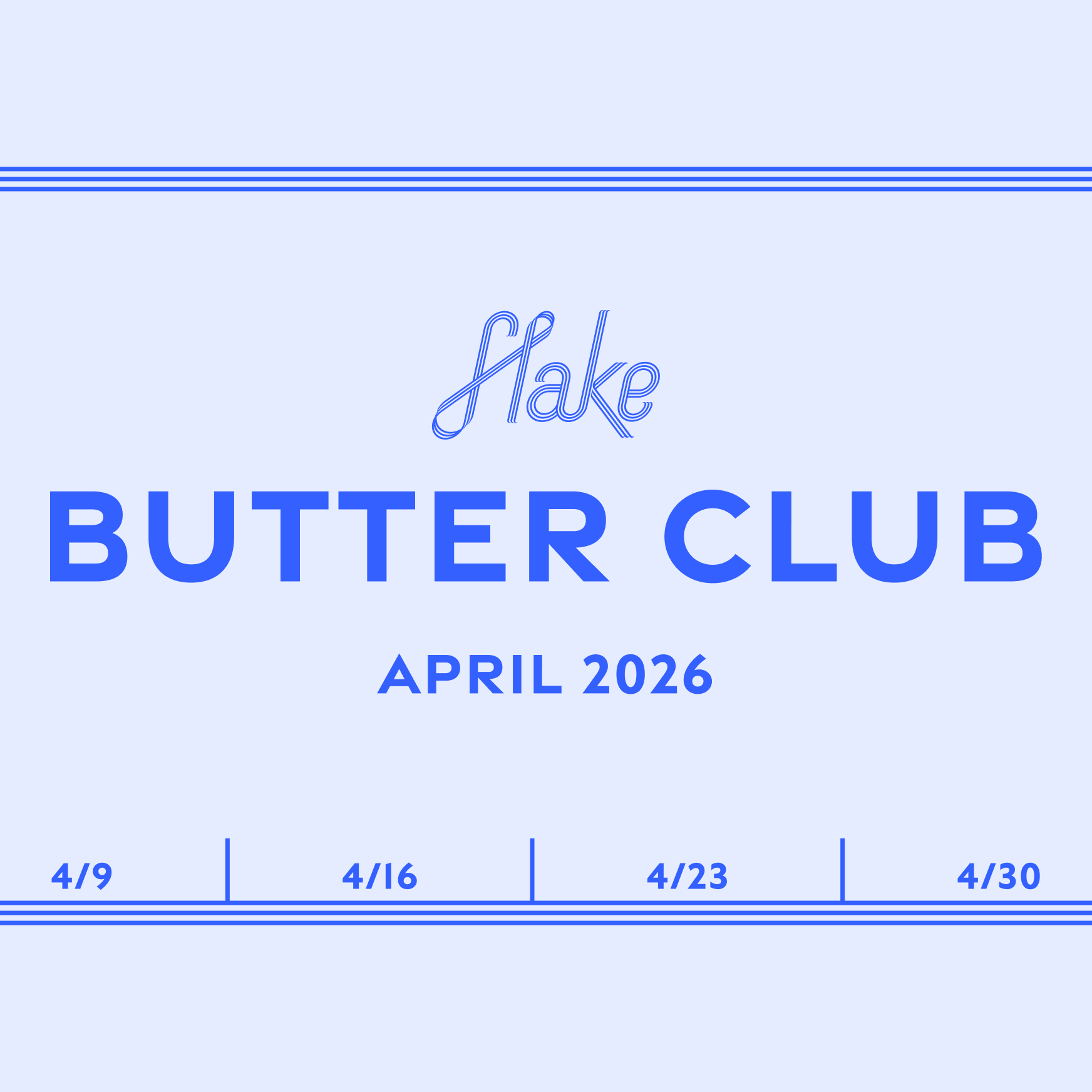Butter Club - April