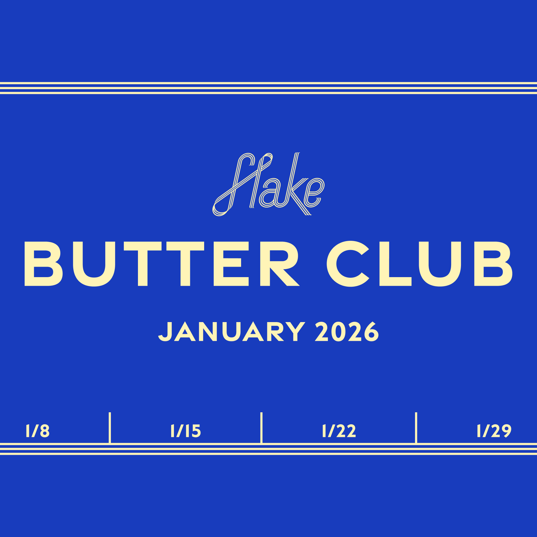 Butter Club - January