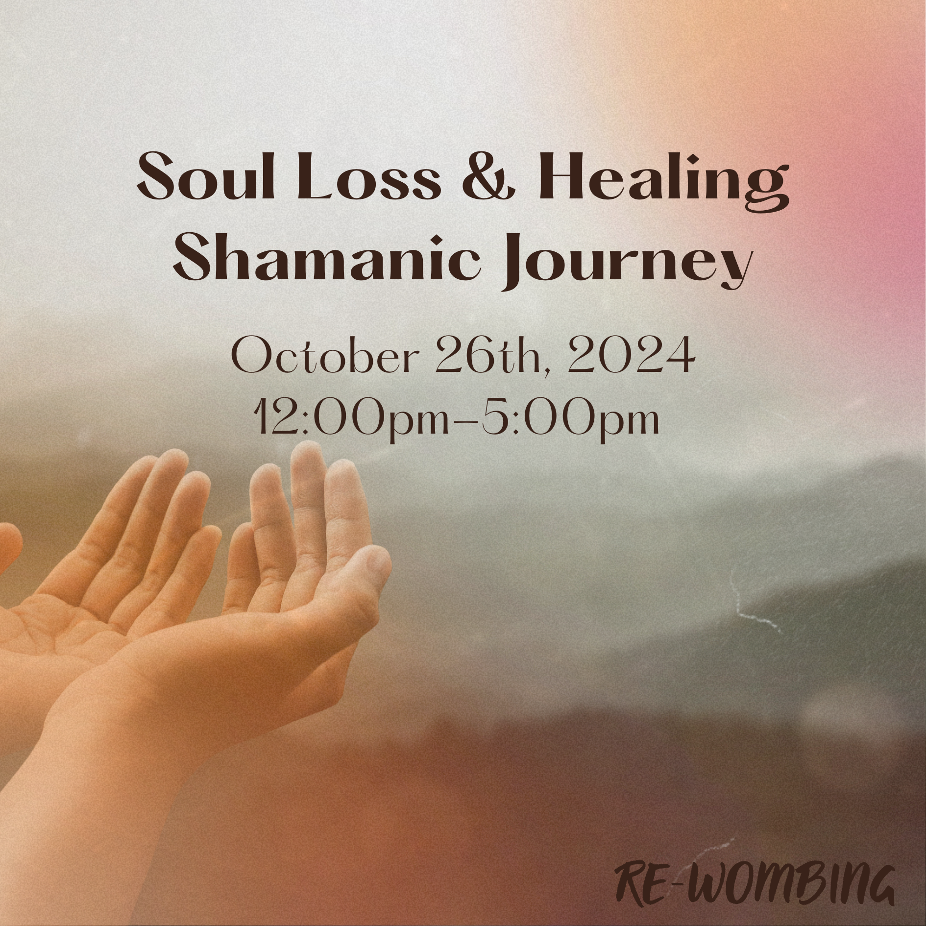 Soul Loss &amp; Healing - Shamanic Journey
