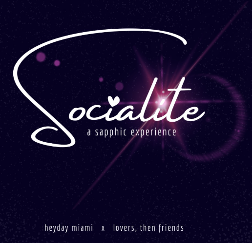 Socialite Sapphic Experience