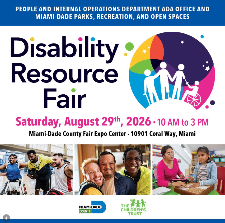 Event flyer for the Disability Resource Fair hosted by Miami-Dade County Government at the Miami-Dade County Fair Expo Center on Saturday, August 29, 2026, from 10 AM to 3 PM in Miami, Florida.