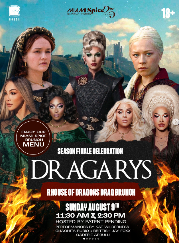 Promotional poster for DRAGARYS R House of Dragons Drag Brunch featuring drag performers dressed as House of the Dragon characters surrounded by flames.