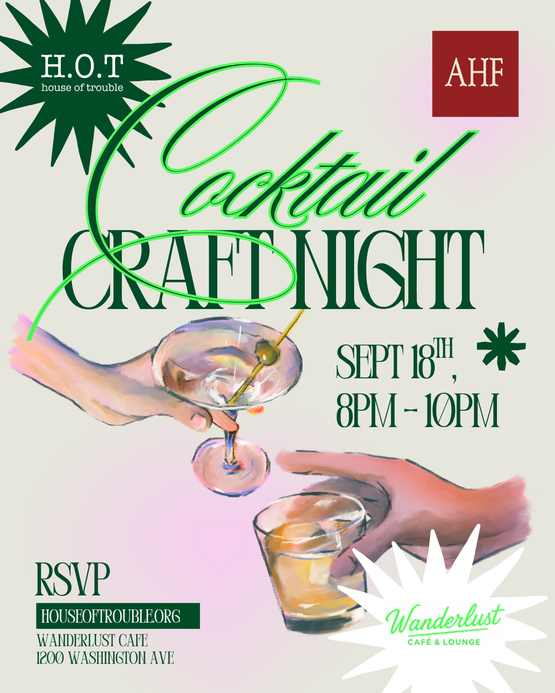 Event flyer shows an illustration of two hands; the top hand holds a martini glass with an olive on a toothpick, and the second hand holds a whiskey glass. The flyer's dark green informative text frames the hand illustration.