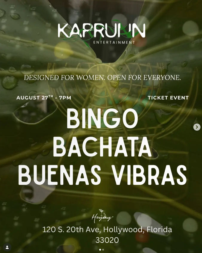 Event graphic by Karrunn Entertainment for Bingo, Bachata & Buenas Vibras taking place Thursday, August 27 at 7:00 PM at Heyday, located at 120 S 20th Ave in Hollywood, Florida.