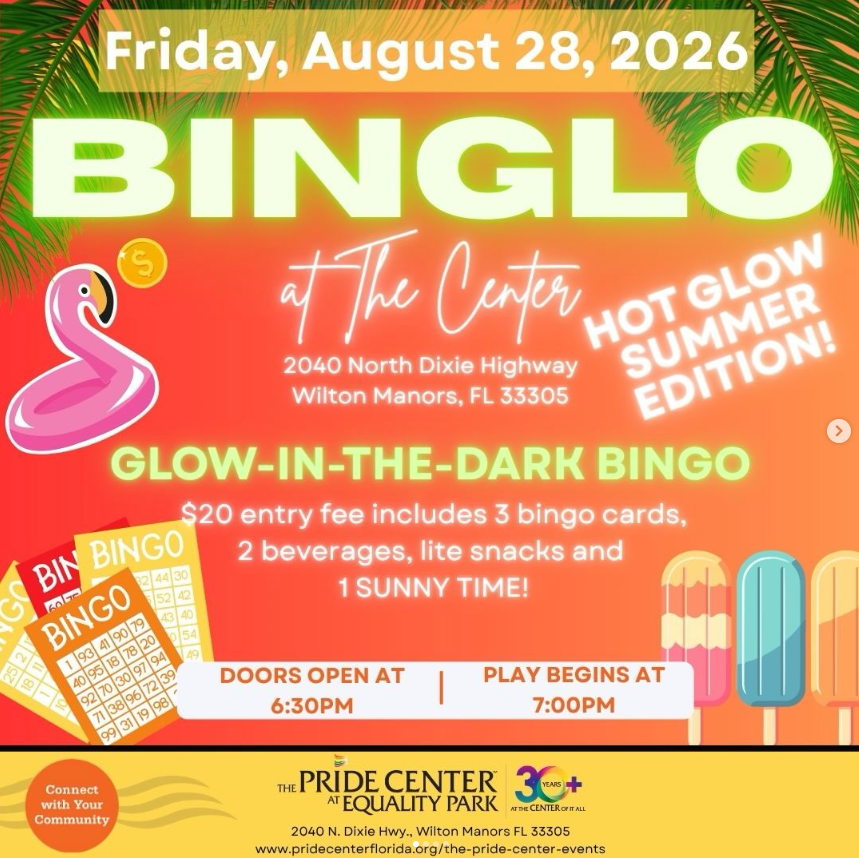 Promotional flyer for Hot Glow Summer Binglo on Friday, August 28, 2026, at The Pride Center at Equality Park featuring event details and entry pricing.
