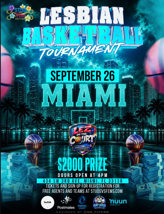 Event flyer for Lez On The Court Lesbian Basketball Tournament on September 26 at Jose Marti Park in Miami, featuring bold blue typography over a Miami cityscape background, announcing a $2,000 prize and doors opening at 4 PM.