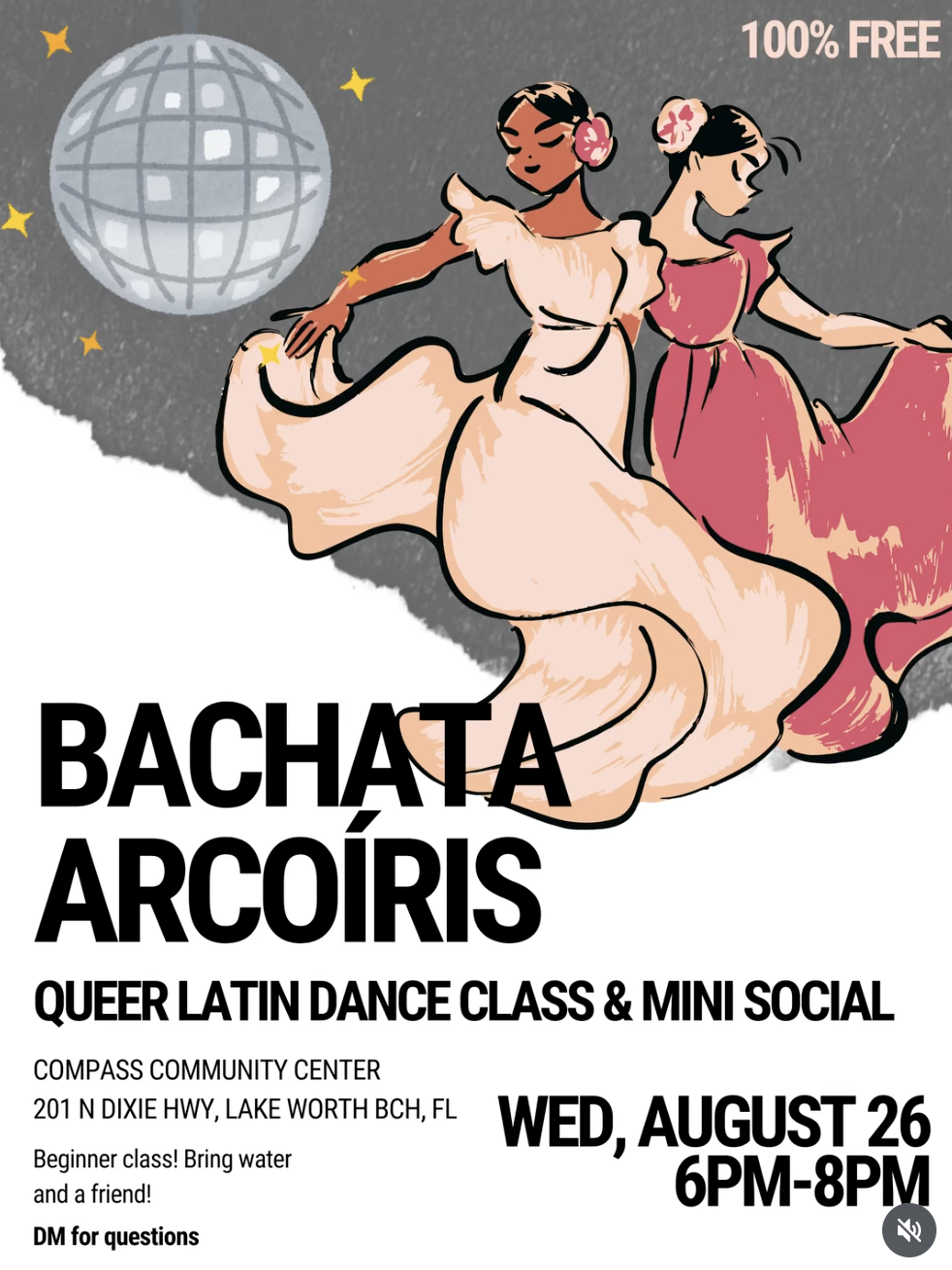 Promotional graphic for Bachata Arcoíris featuring an illustration of two dancers under a disco ball, advertising a free queer Latin dance class and mini social on Wednesday, August 26 from 6 to 8 PM at Compass Community Center.