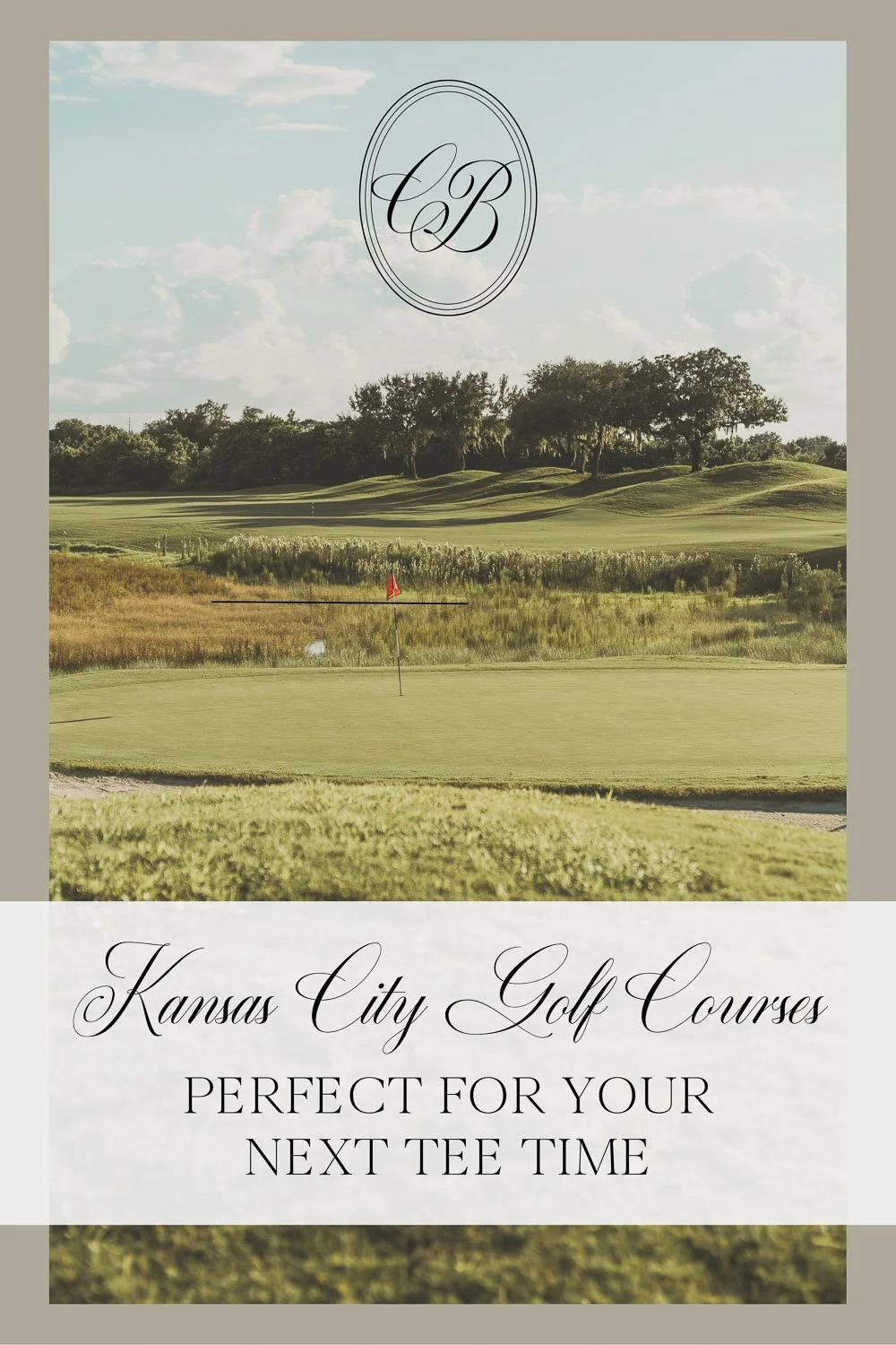 Kansas City Golf Courses promotional graphic — Perfect for Your Next Tee Time at a top Kansas City country club.